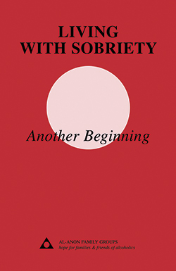 Living With Sobriety: Another Beginning  (P-49)