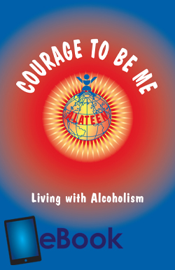 Courage to Be Me—Living with Alcoholism  (eB-23)